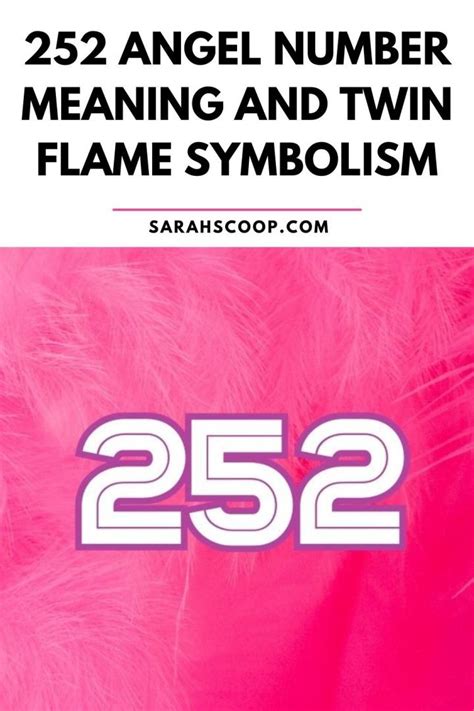 252 Angel Number Meaning And Twin Flame Symbolism